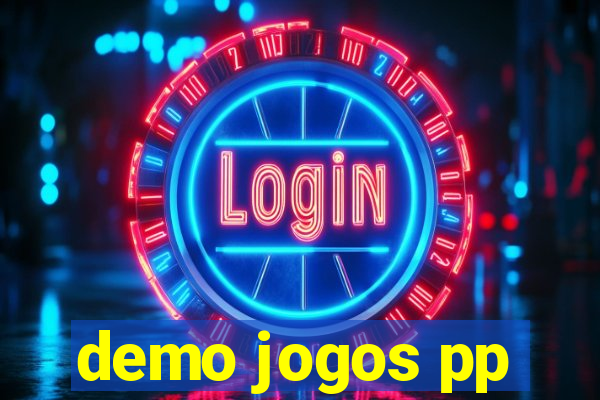 demo jogos pp